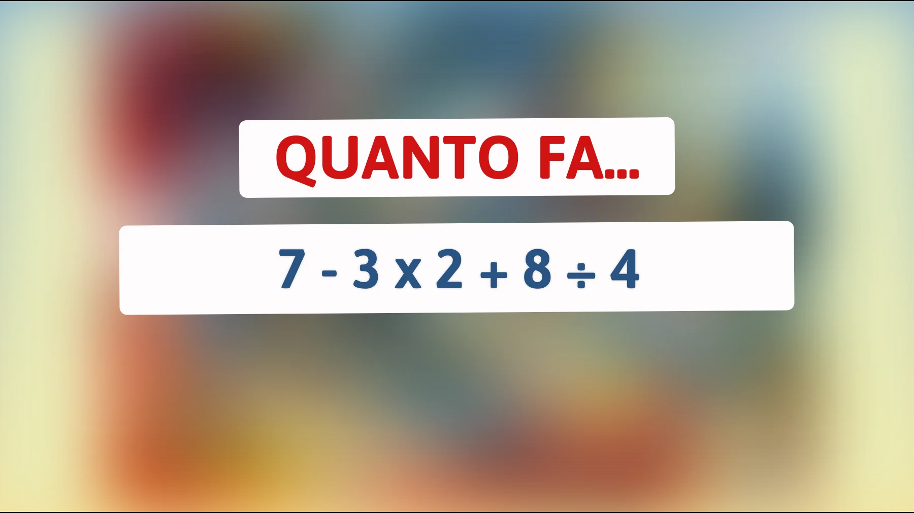 Scopri se sei un genio con questa semplice equazione matematica che mette alla prova i migliori!"